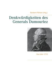 Cover von Denkwürdigkeiten des Generals Dumouriez