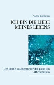 Cover von Ich bin die Liebe meines Lebens