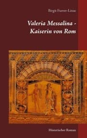 Cover von Valeria Messalina - Kaiserin von Rom