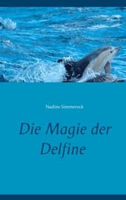 Cover von Die Magie der Delfine