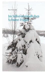 Cover von Im Selbstverständlichen Schwere-Fragen