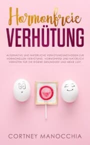 Cover von Hormonfreie Verhütung