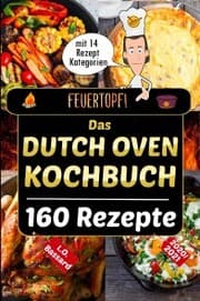 Cover von Feuertopf! - Das Dutch Oven Kochbuch 2020/21