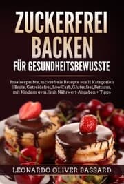 Cover von ZUCKERFREI BACKEN für Gesundheitsbewusste