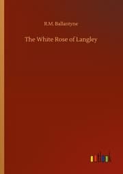Cover von The White Rose of Langley