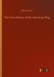 Cover von The True History of the American Flag