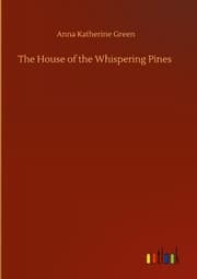 Cover von The House of the Whispering Pines