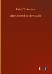 Cover von Select Speeches of Kossuth