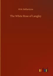 Cover von The White Rose of Langley