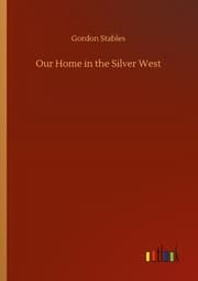 Cover von Our Home in the Silver West
