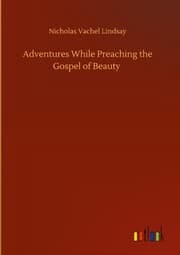 Cover von Adventures While Preaching the Gospel of Beauty