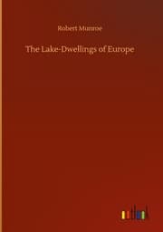 Cover von The Lake-Dwellings of Europe