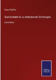 Cover von Quellenmaterial zu altdeutschen Dichtungen
