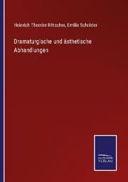 Cover von Dramaturgische und ästhetische Abhandlungen
