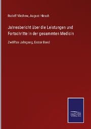 Cover von Jahresbericht über die Leistungen und Fortschritte in der gesammten Medicin