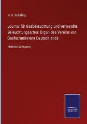 Cover von Journal für Gasbeleuchtung und verwandte Beleuchtungsarten: Organ des Vereins von Gasfachmännern Deutschlands