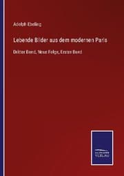 Cover von Lebende Bilder aus dem modernen Paris