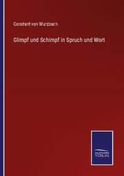 Cover von Glimpf und Schimpf in Spruch und Wort