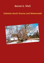 Cover von Zeitreise durch Taunus und Westerwald
