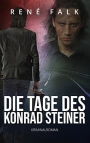 Cover von Die Tage des Konrad Steiner
