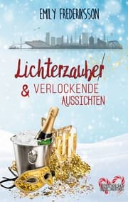 Cover von Lichterzauber & verlockende Aussichten
