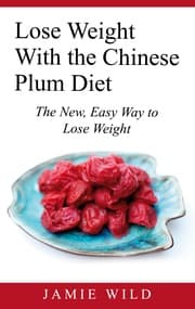 Cover von Lose Weight With the Chinese Plum Diet