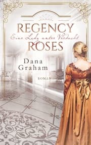 Cover von Regency Roses. Eine Lady unter Verdacht