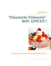 Cover von 'Klassische Patisserie' BON APPETIT !