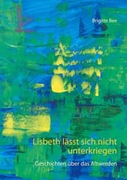 Cover von Lisbeth lässt sich nicht unterkriegen
