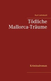 Cover von Tödliche Mallorca-Träume