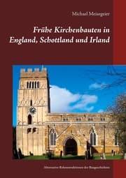 Cover von Frühe Kirchenbauten in England, Schottland und Irland