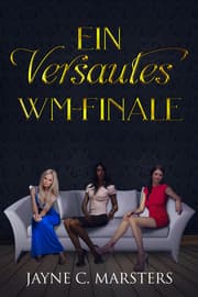 Cover von Ein versautes WM-Finale