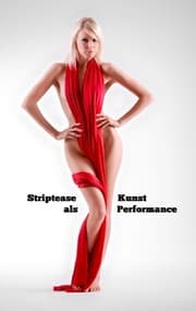 Cover von Striptease als Kunst Performance