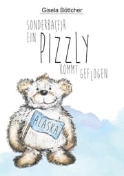 Cover von Ein Pizzly kommt geflogen