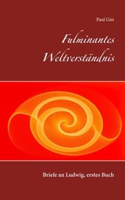 Cover von Fulminantes Weltverständnis