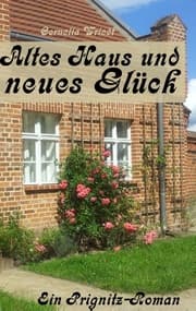 Cover von Altes Haus und neues Glück