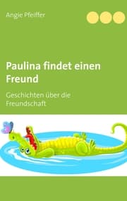 Cover von Paulina findet einen Freund