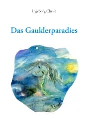 Cover von Das Gauklerparadies