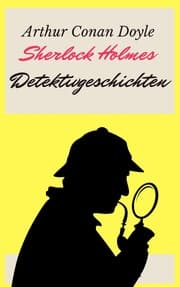 Cover von Sherlock Holmes - Detektivgeschichten