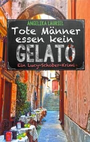 Cover von Tote Männer essen kein Gelato