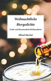 Cover von Weihnachtliche Biergedichte