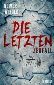Cover von Die Letzten: Zerfall