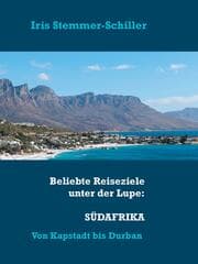 Cover von Beliebte Reiseziele unter der Lupe: Südafrika