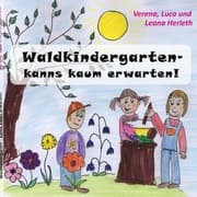 Cover von Waldkindergarten - kanns kaum erwarten!