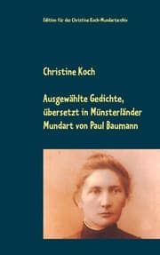 Cover von Ausgewählte Gedichte, übersetzt in Münsterländer Mundart