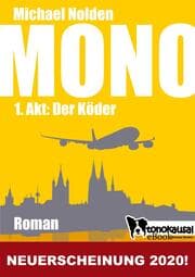 Cover von MONO - 1. Akt: Der Köder