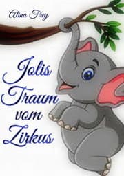 Cover von Jolis Traum vom Zirkus