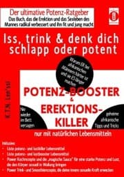 Cover von POTENZ-BOOSTER & EREKTIONS-KILLER - Iss, trink & denk dich schlapp oder potent