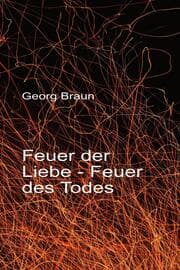 Cover von Feuer der Liebe - Feuer des Todes