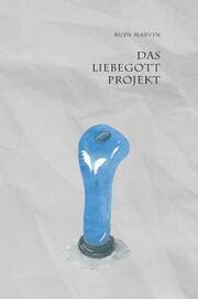 Cover von Das Liebegott-Projekt